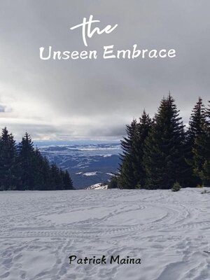 cover image of The Unseen Embrace